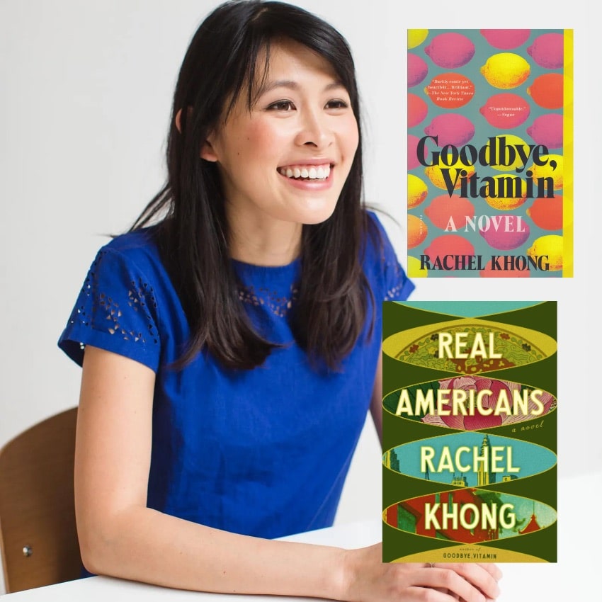 Author Rachel Khong with her books Goodbye, Vitamin and Real Americans